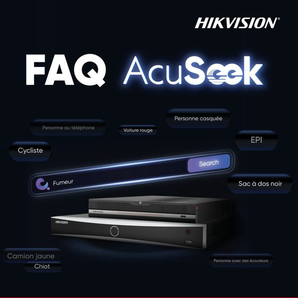 Recherche intelligente AcuSeek sur NVR Hikvision permettant de retrouver une personne ou un véhicule dans les vidéos